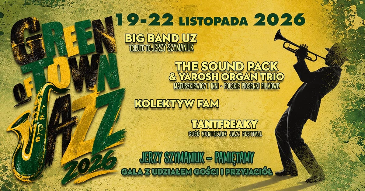 22 Green Town of Jazz - Big Band UZ - Tribute to Jerzy Szymaniuk
