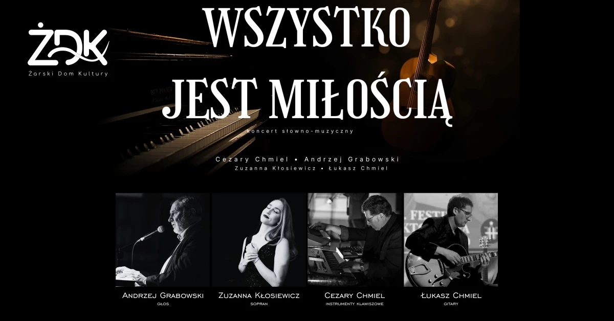 Koncert - Wszystko jest miłością
